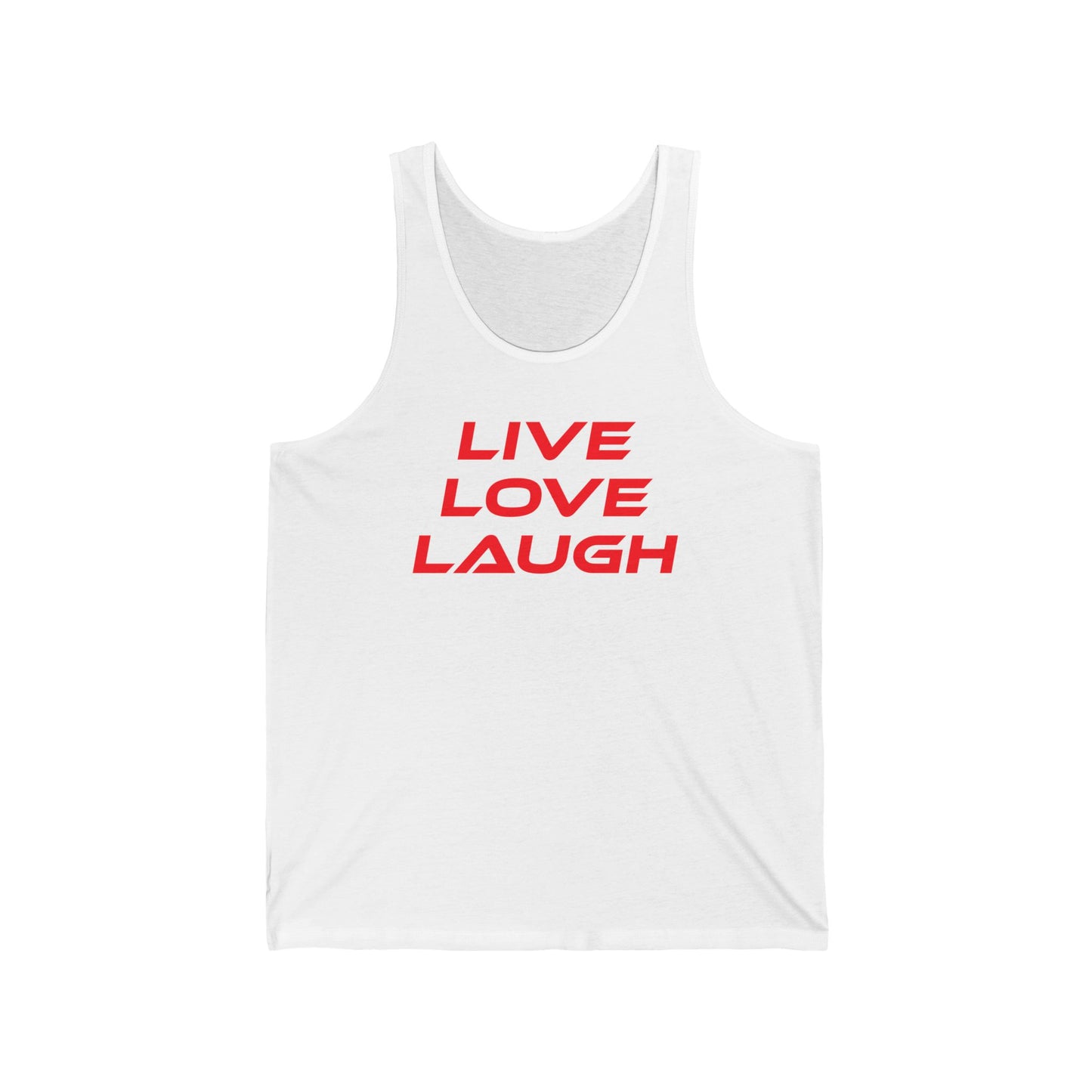 Live Love Laugh - Unisex Jersey Tank