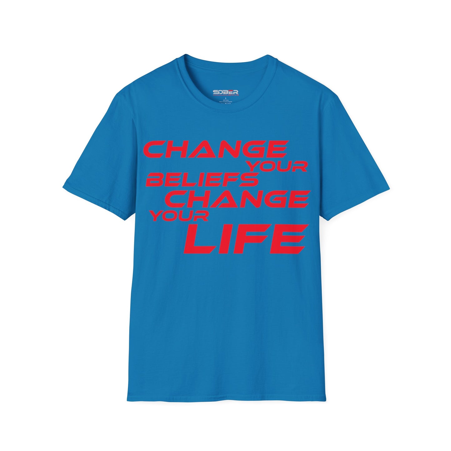 Change Your Beliefs, Change Your Life - Motivational Unisex Softstyle T-Shirt - 'Change Your Beliefs, Change Your Life'