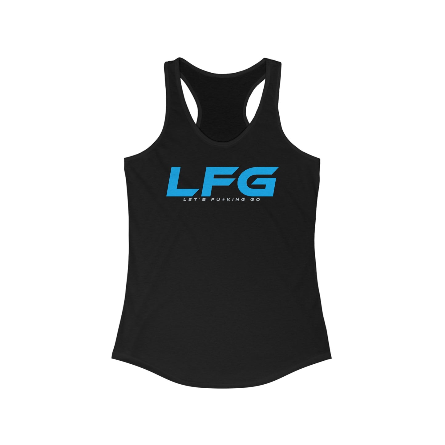 LFG - Women’s Racerback Tank - Motivational Fitness Top for Workouts and Casual Wear