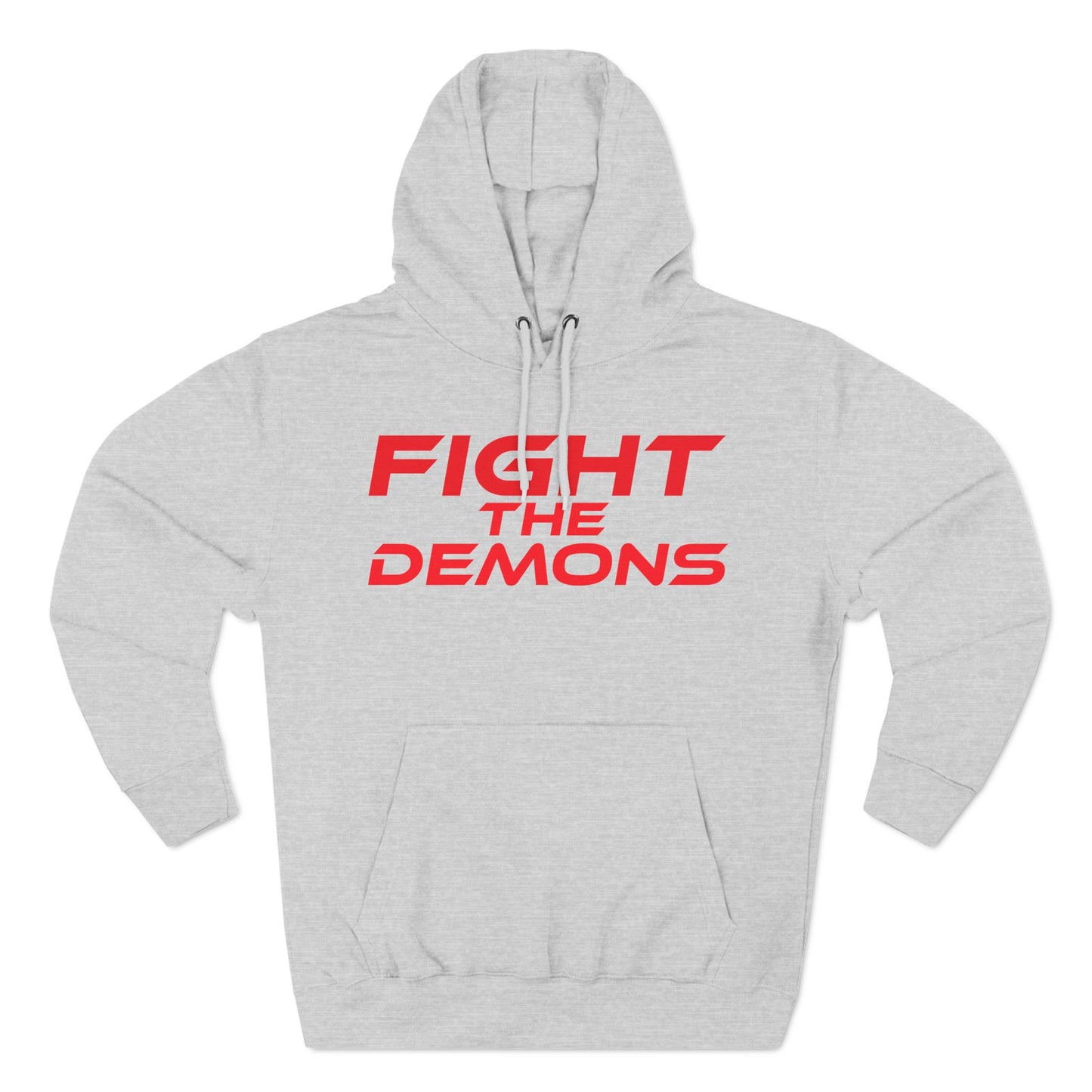 Fight The Demons - Three-Panel Fleece Hoodie