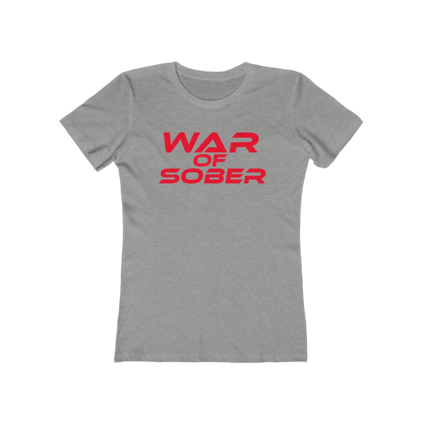 War Of Sober - The Boyfriend Tee for Women