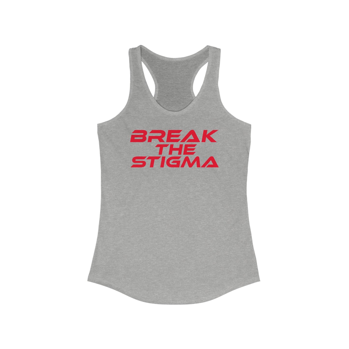 Break The Stigma - Women's Ideal Racerback Tank