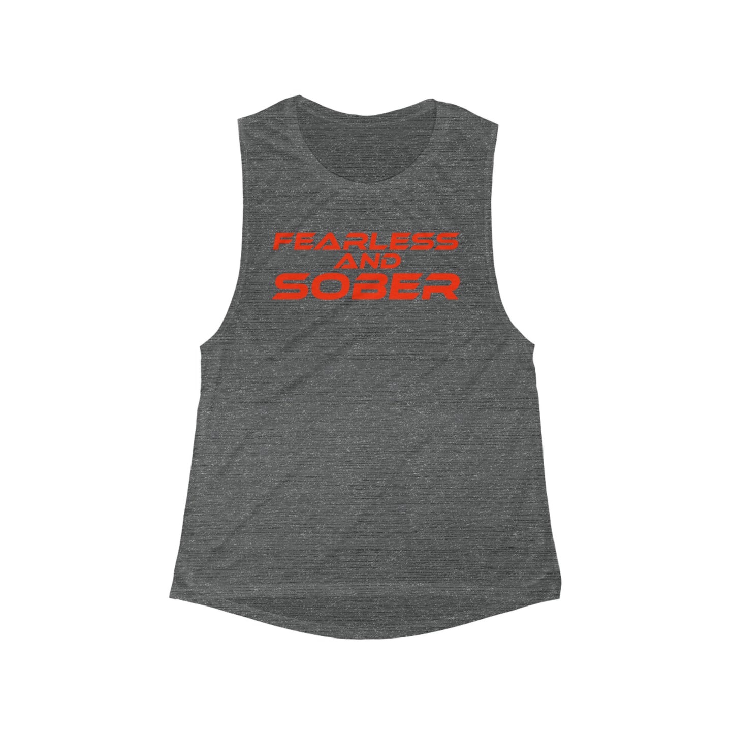 Fearless and Sober - Women's Flowy Scoop Muscle Tank