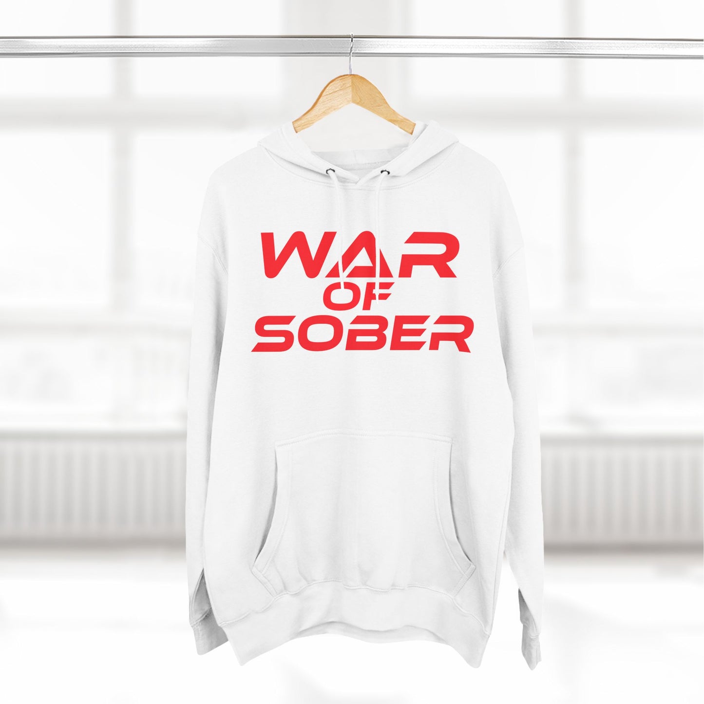 War Of Sober - A three-panel fleece hoodie