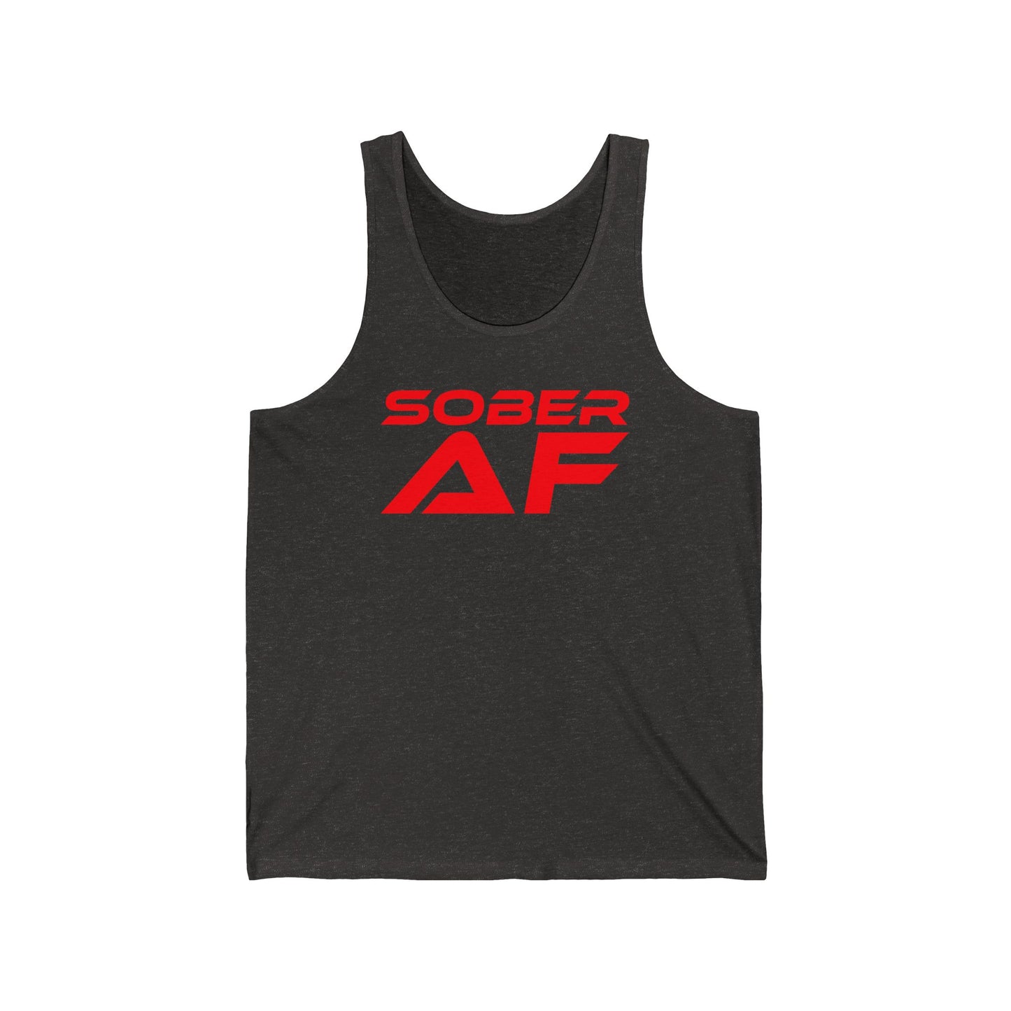 Sober AF - Unisex Jersey Tank