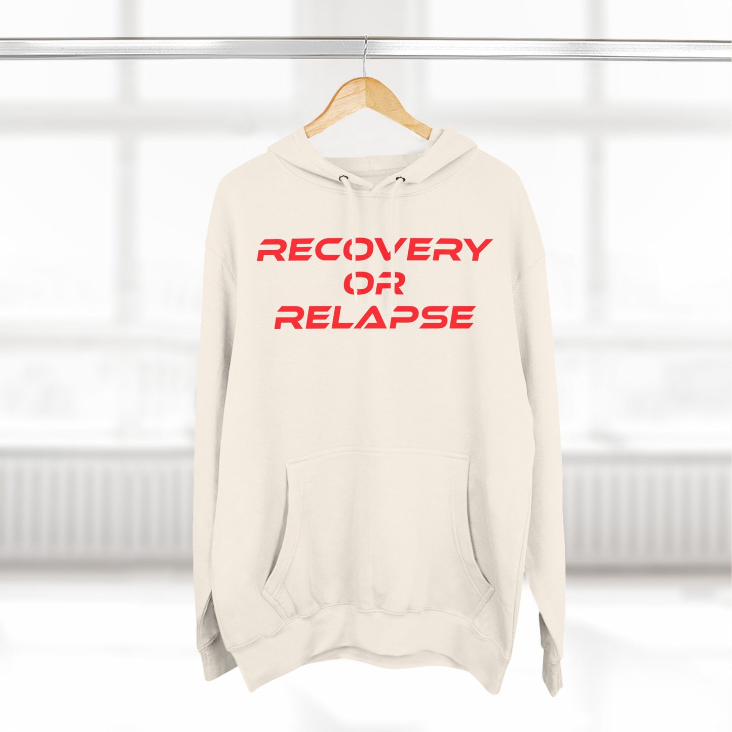 Recovery Or Relapse - Three-Panel Fleece Hoodie