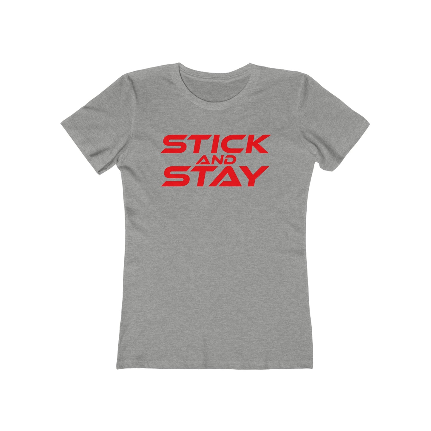 Stick And Stay - The Boyfriend Tee for Women