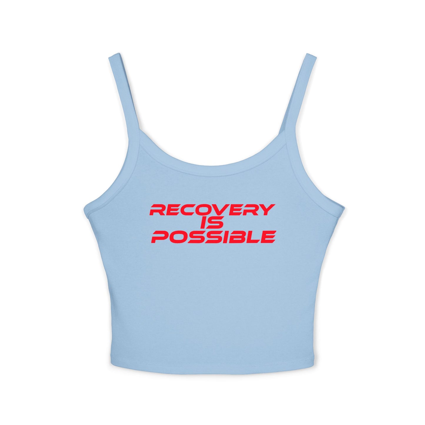 Recovery is Possible - Women's Spaghetti Strap Tank Top - Motivational Workout Wear