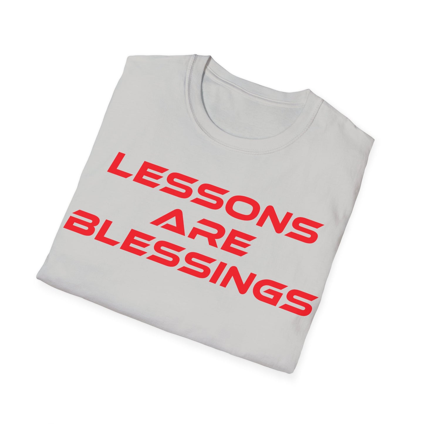 Lessons Are Blessings - Unisex Softstyle T-Shirt