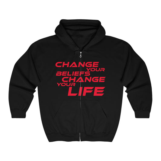 Change Your Beliefs, Change Your Life - Motivational Full Zip Hoodie - Change Your Beliefs, Change Your Life