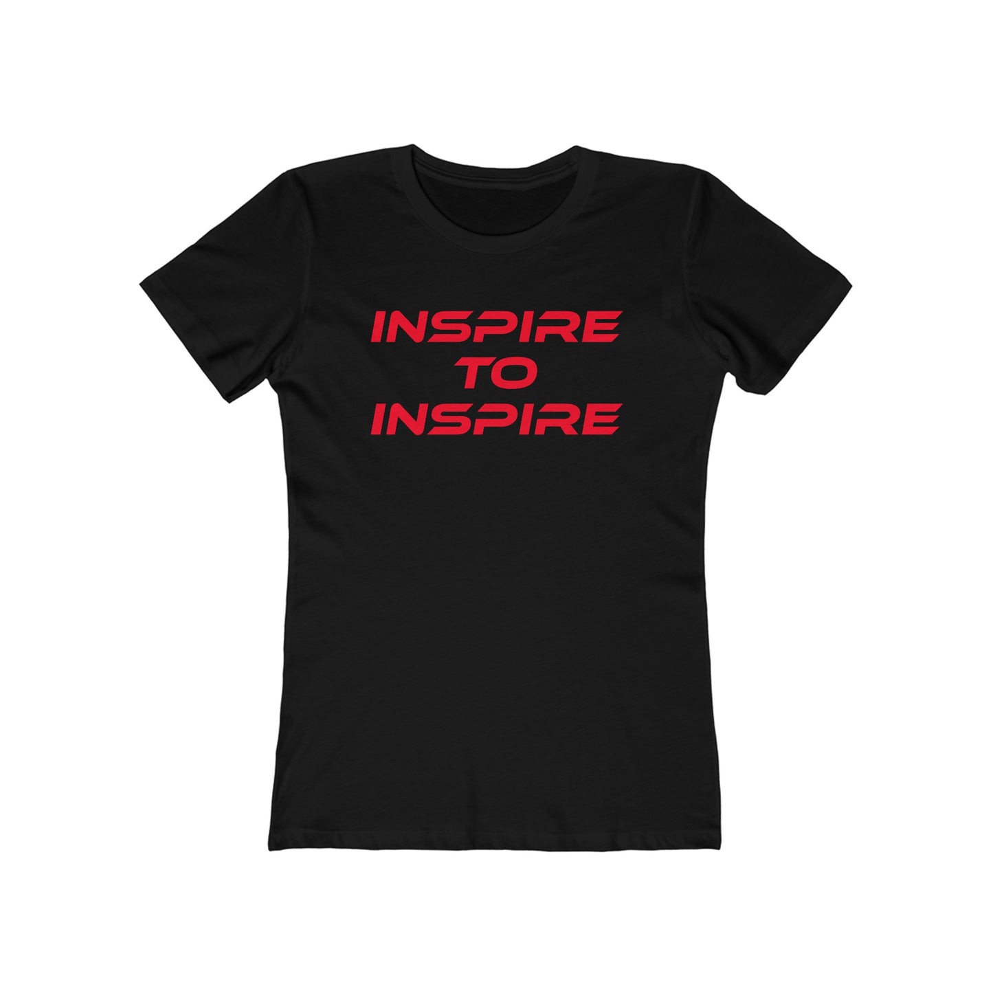 Inspire To Inspire - The Boyfriend Tee for Women