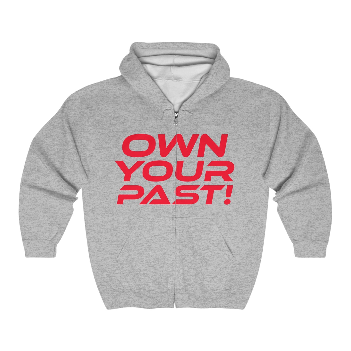 Own Your Past - Unisex Heavy Blend™ Full Zip Hooded Sweatshirt Motivational