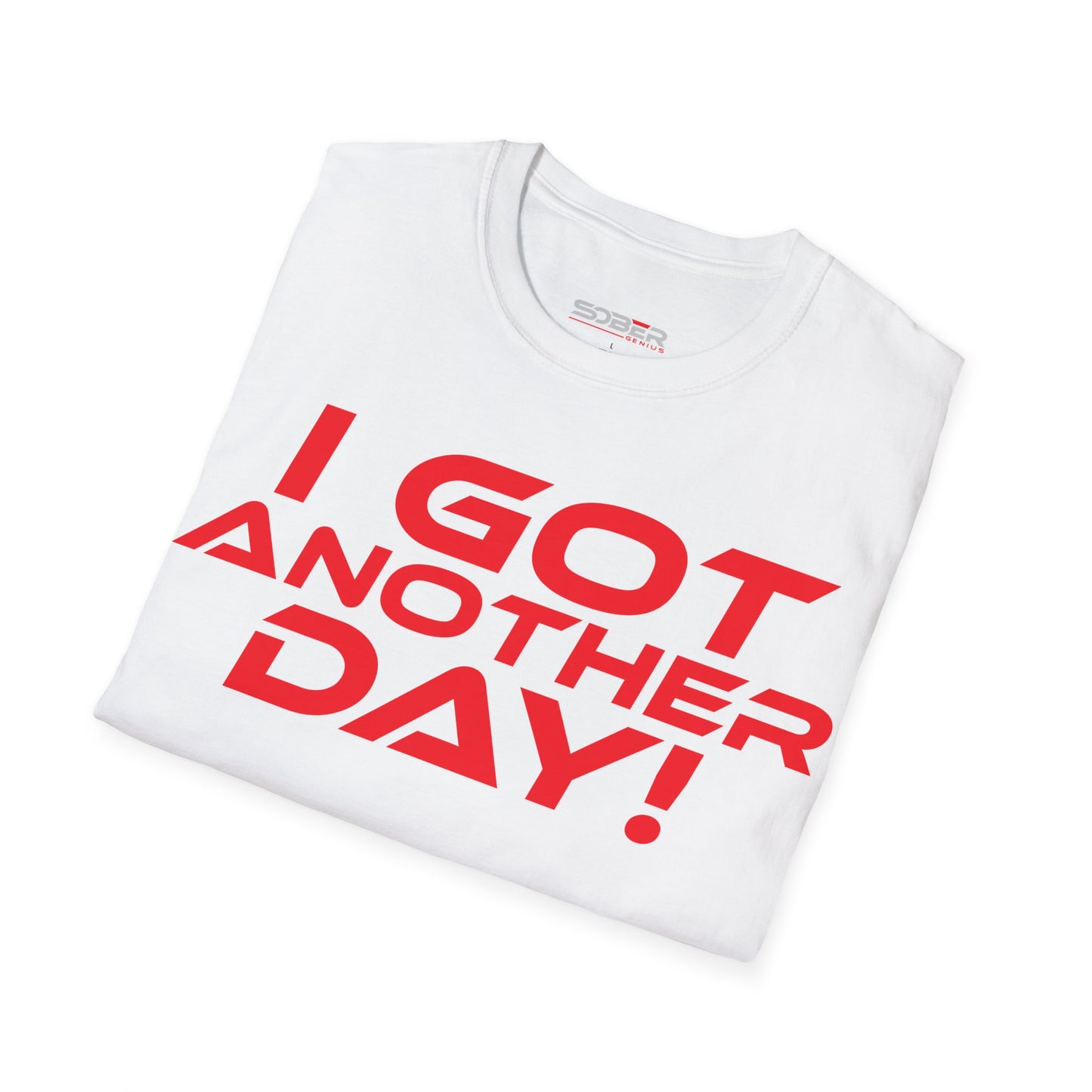 I Got Another Day - Unisex Softstyle T-Shirt