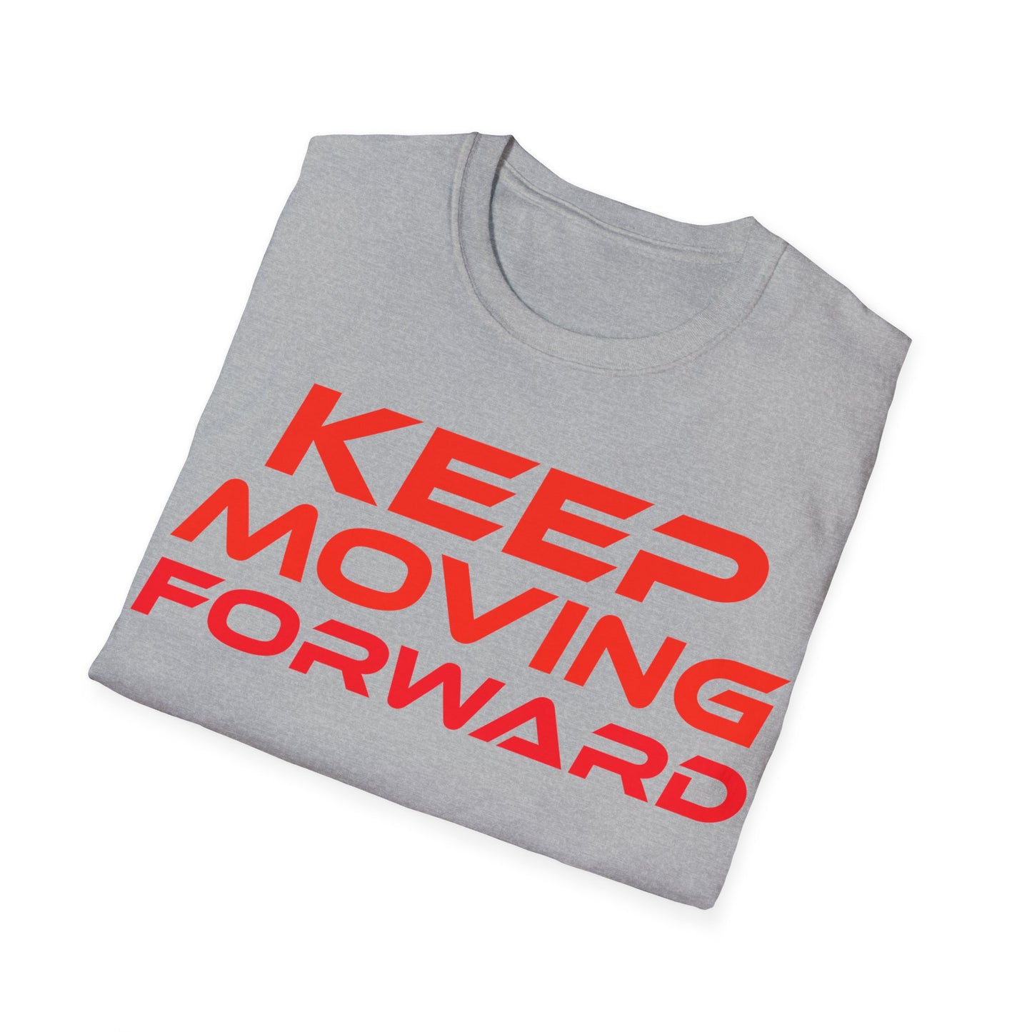 Keep Moving Forward - Unisex Softstyle T-Shirt