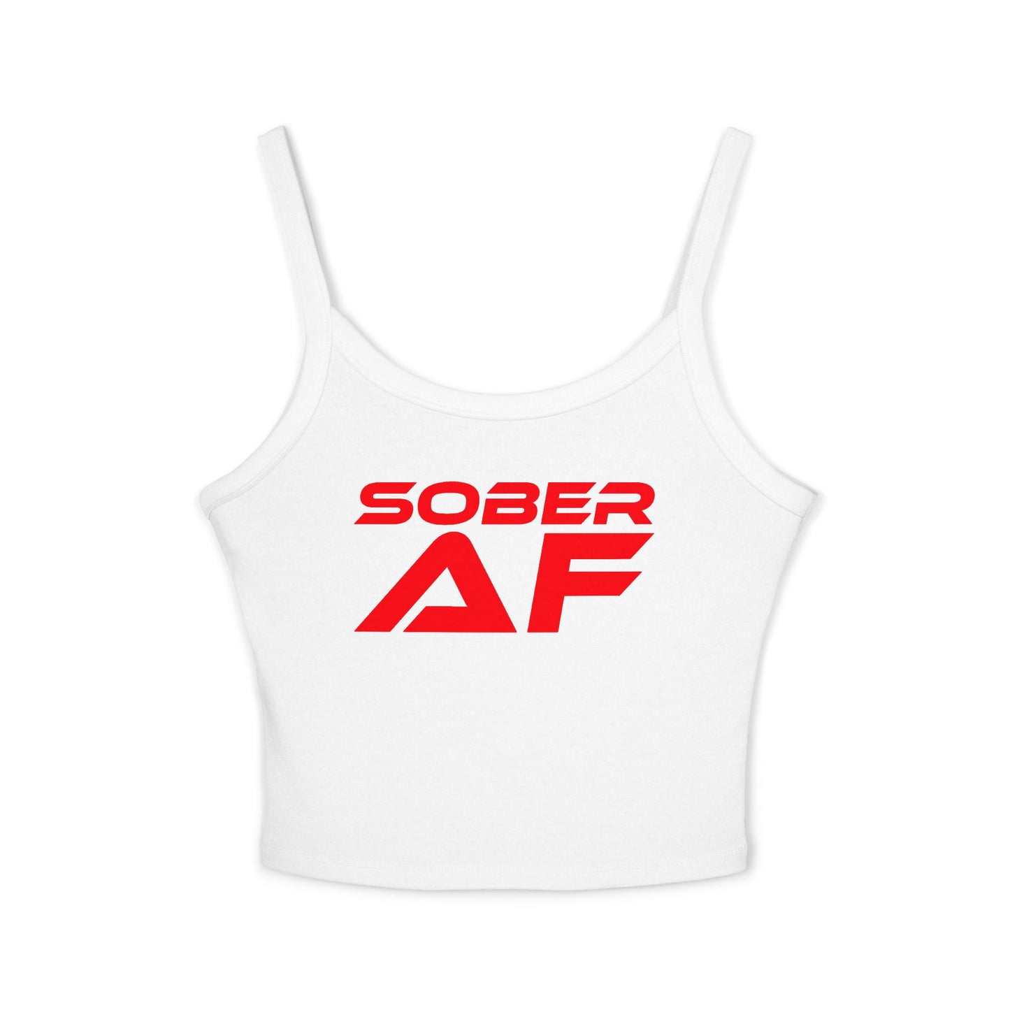 Sober AF - Women's Spaghetti Strap Tank Top - Stylish Recovery Wear