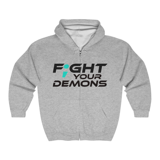 Fight Your Demons (BLACK Font) - Unisex Full Zip Hoodie - Motivational Workout Sweatshirt