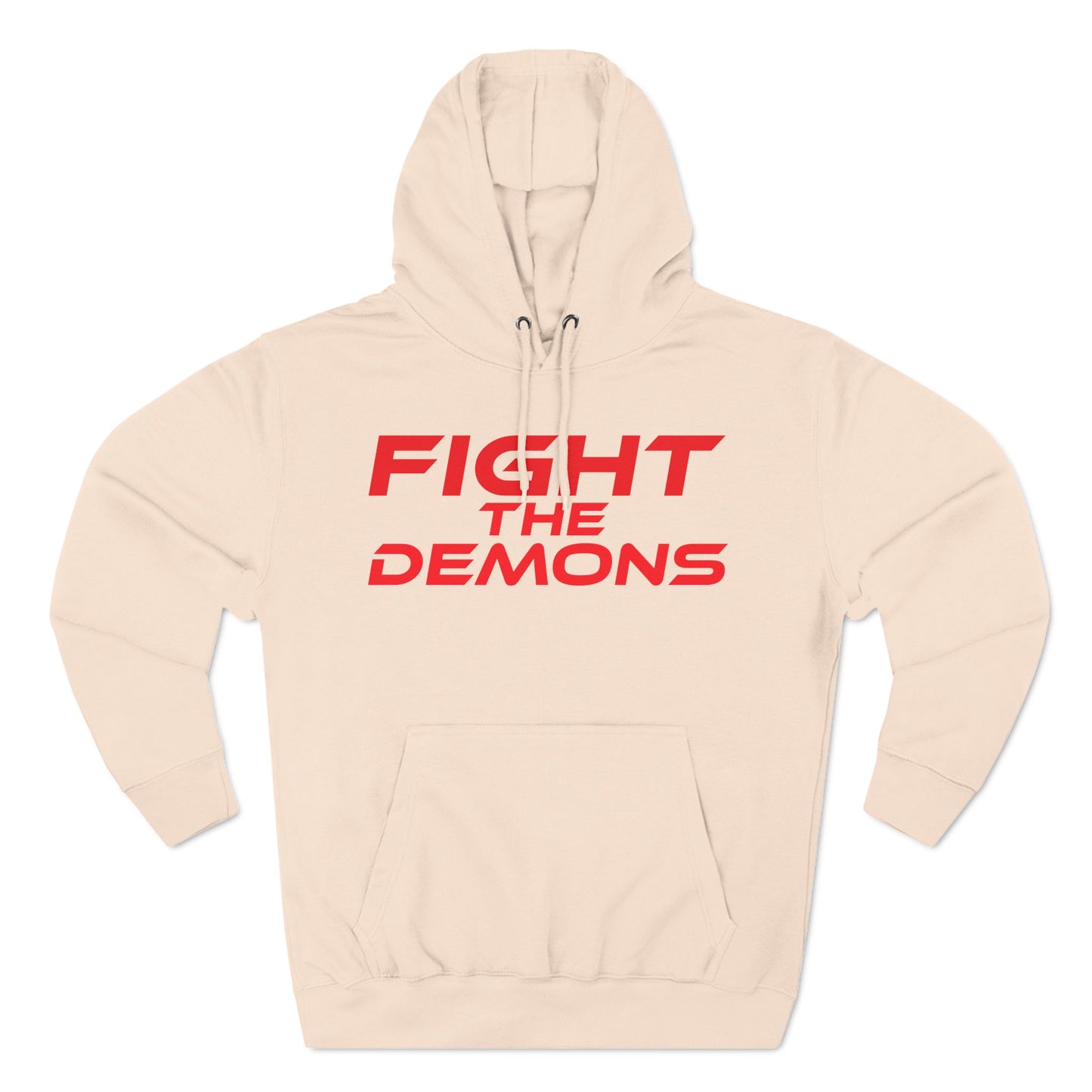 Fight The Demons - Three-Panel Fleece Hoodie