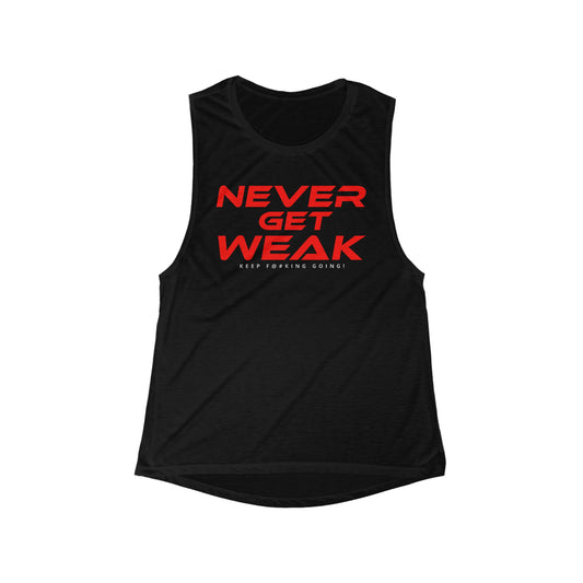 Never Get Weak - Women's Flowy Scoop Muscle Tank