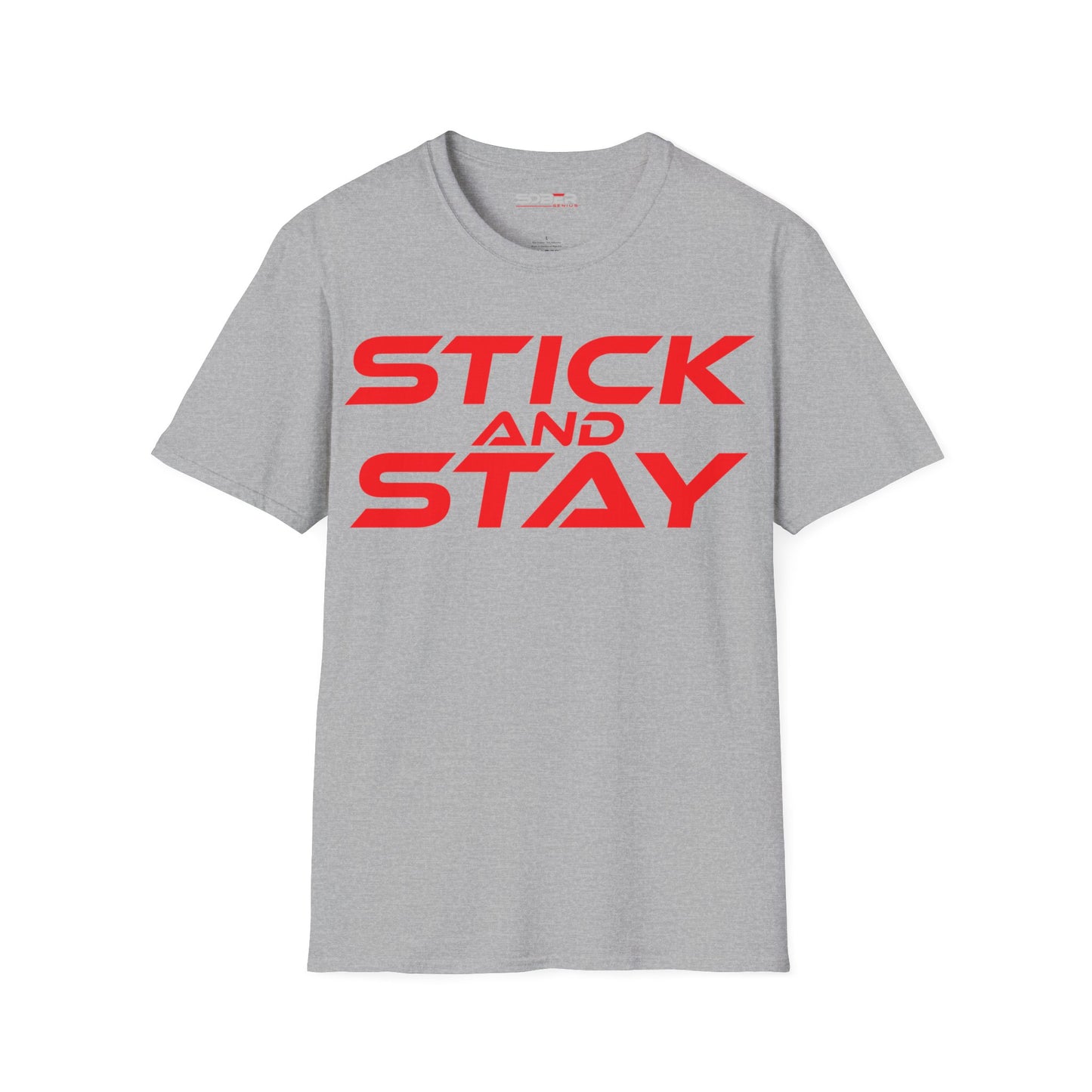 Stick and Stay - Unisex Softstyle T-Shirt