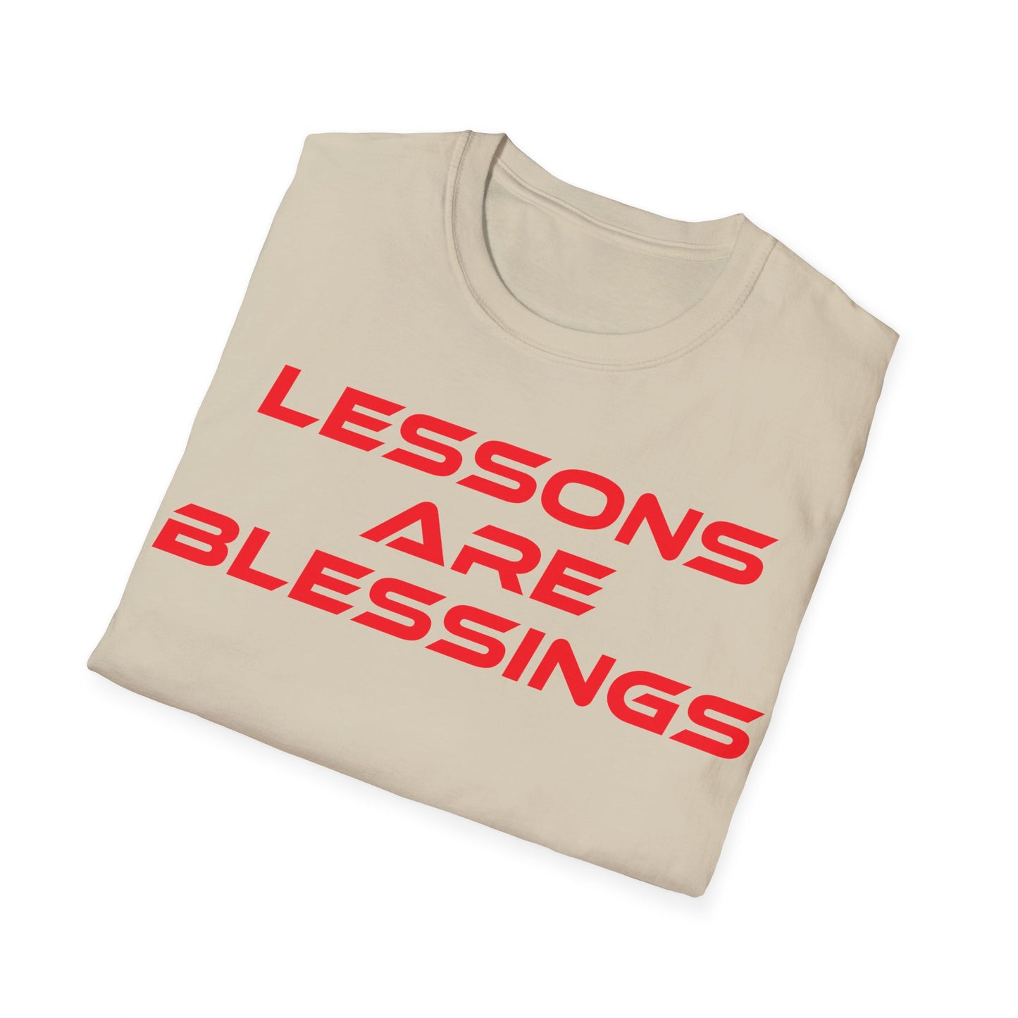 Lessons Are Blessings - Unisex Softstyle T-Shirt