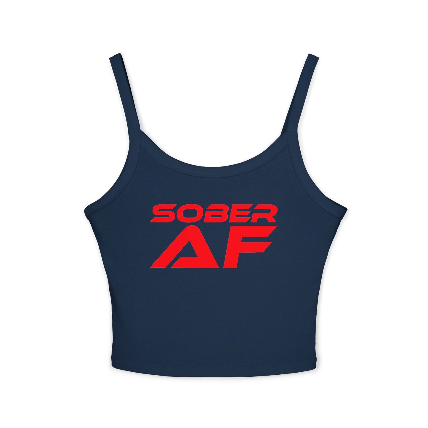 Sober AF - Women's Spaghetti Strap Tank Top - Stylish Recovery Wear