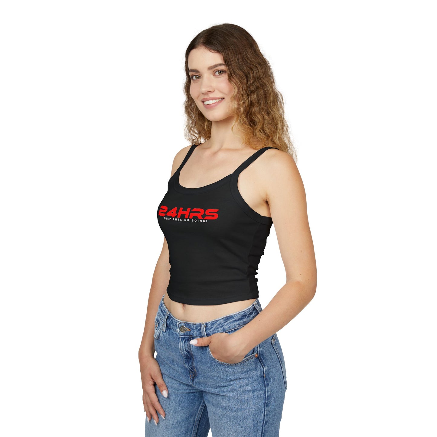 24HRS - Keep Going Women's Spaghetti Strap Tank Top - Motivational Fashion