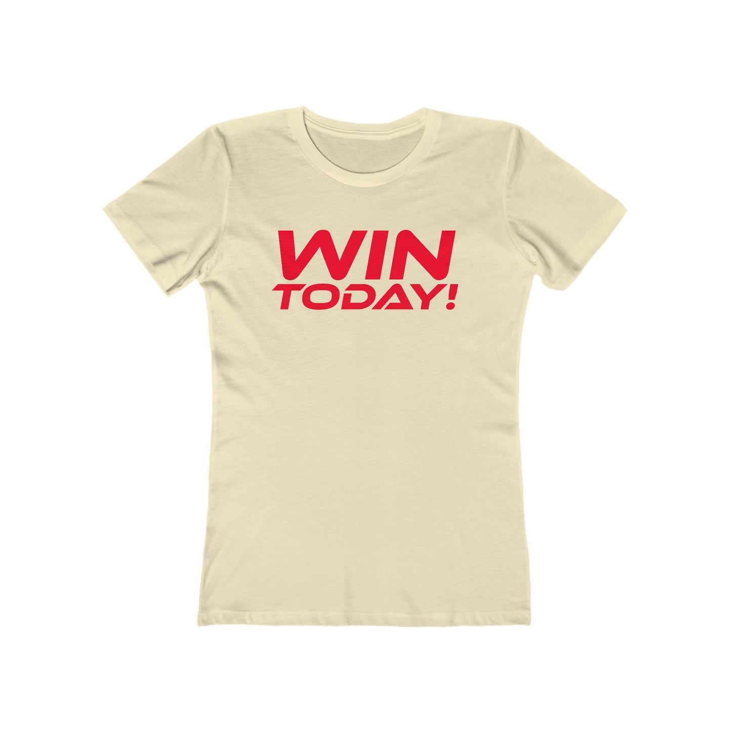 Win Today - The Boyfriend Tee for Women