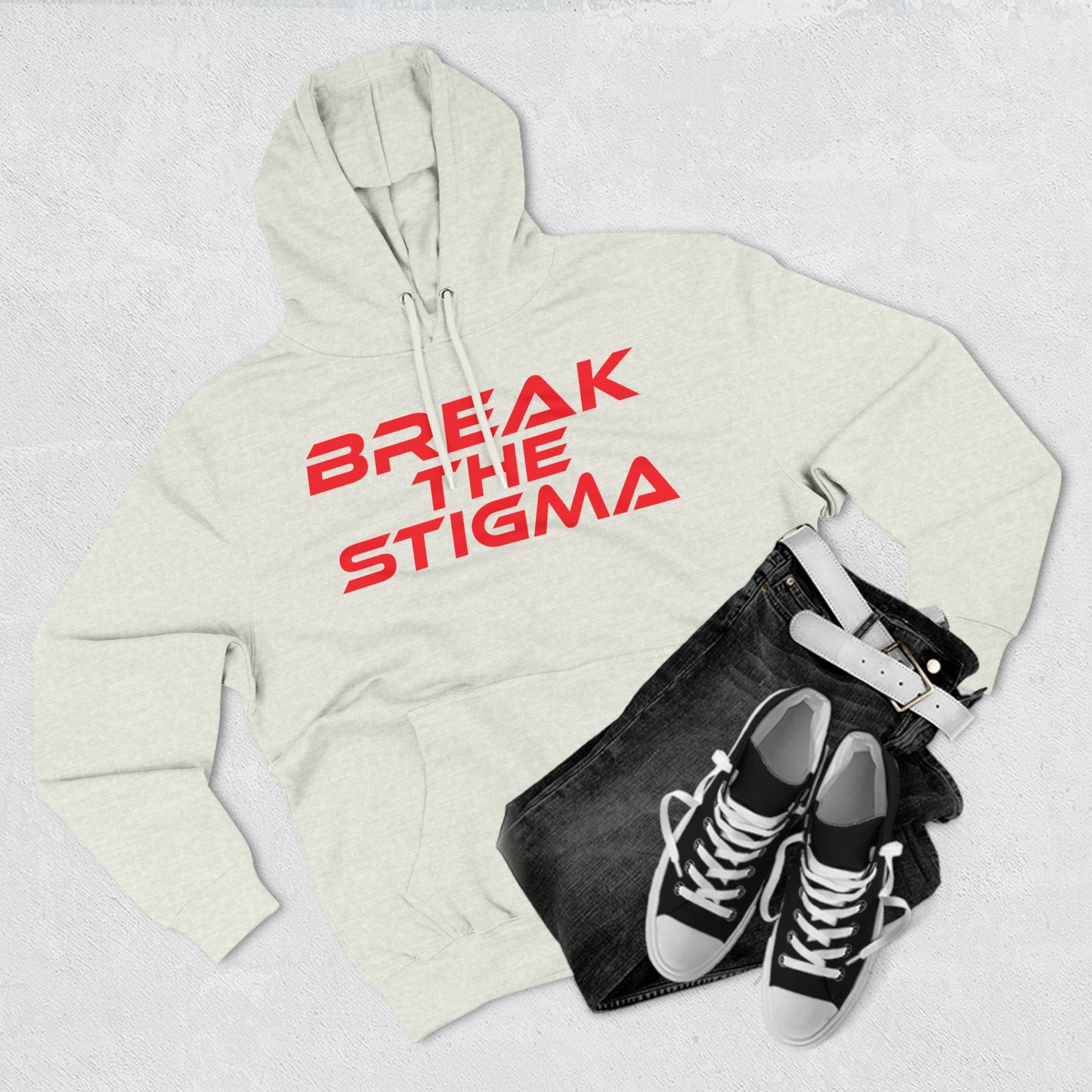 Break The Stigma - Three-Panel Fleece Hoodie