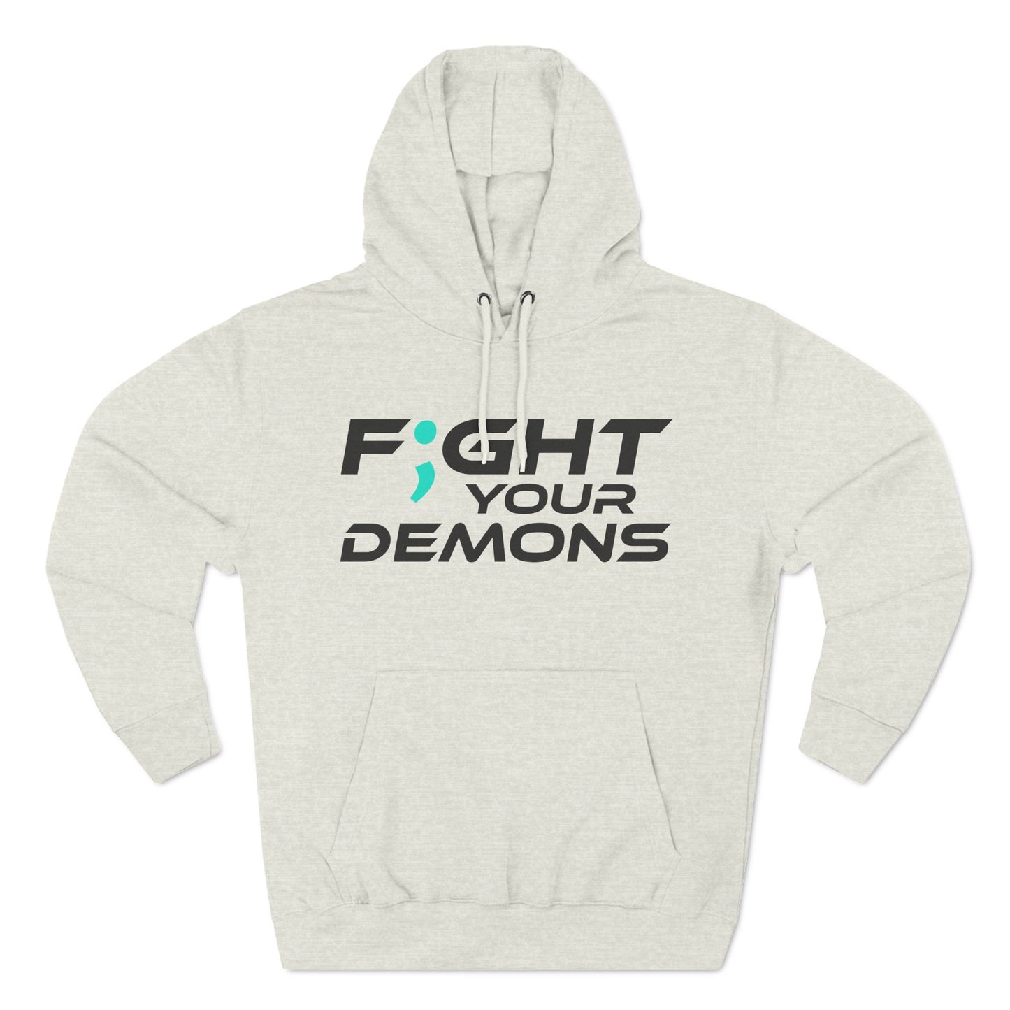 F;ght Your Demons (BLACK) - Three-Panel Fleece Hoodie