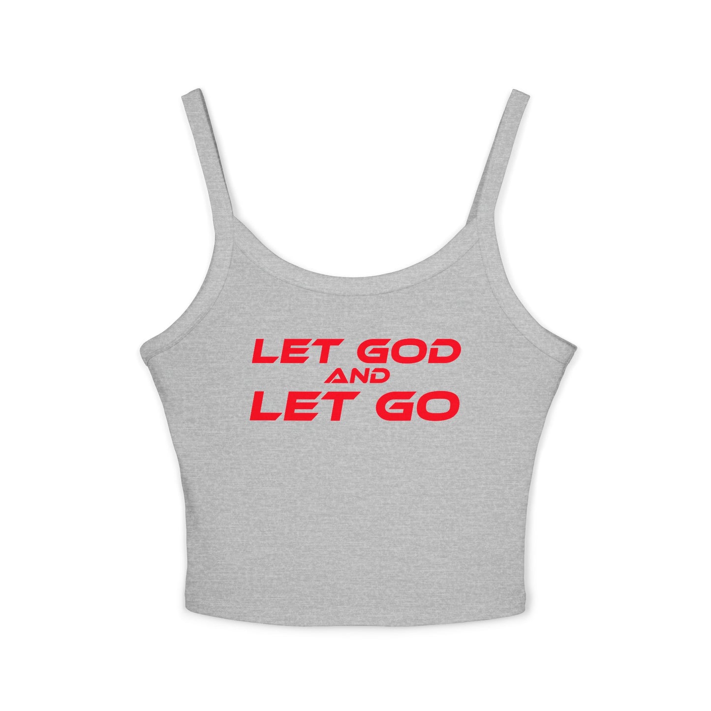 Let God and Let Go' - Inspirational Women's Spaghetti Strap Tank Top - 'Let God and Let Go'