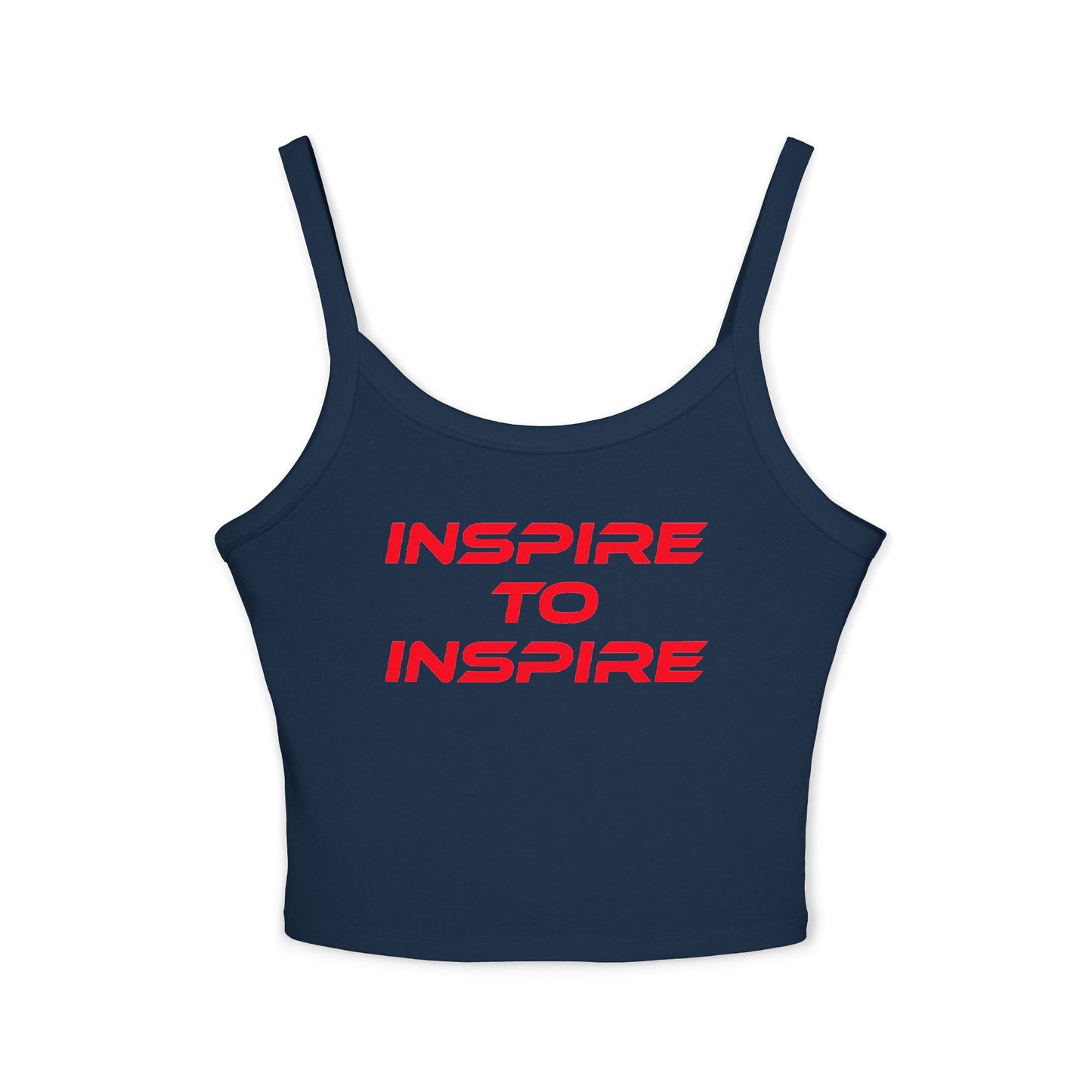 Inspire to Inspire - Women's Spaghetti Strap Tank Top