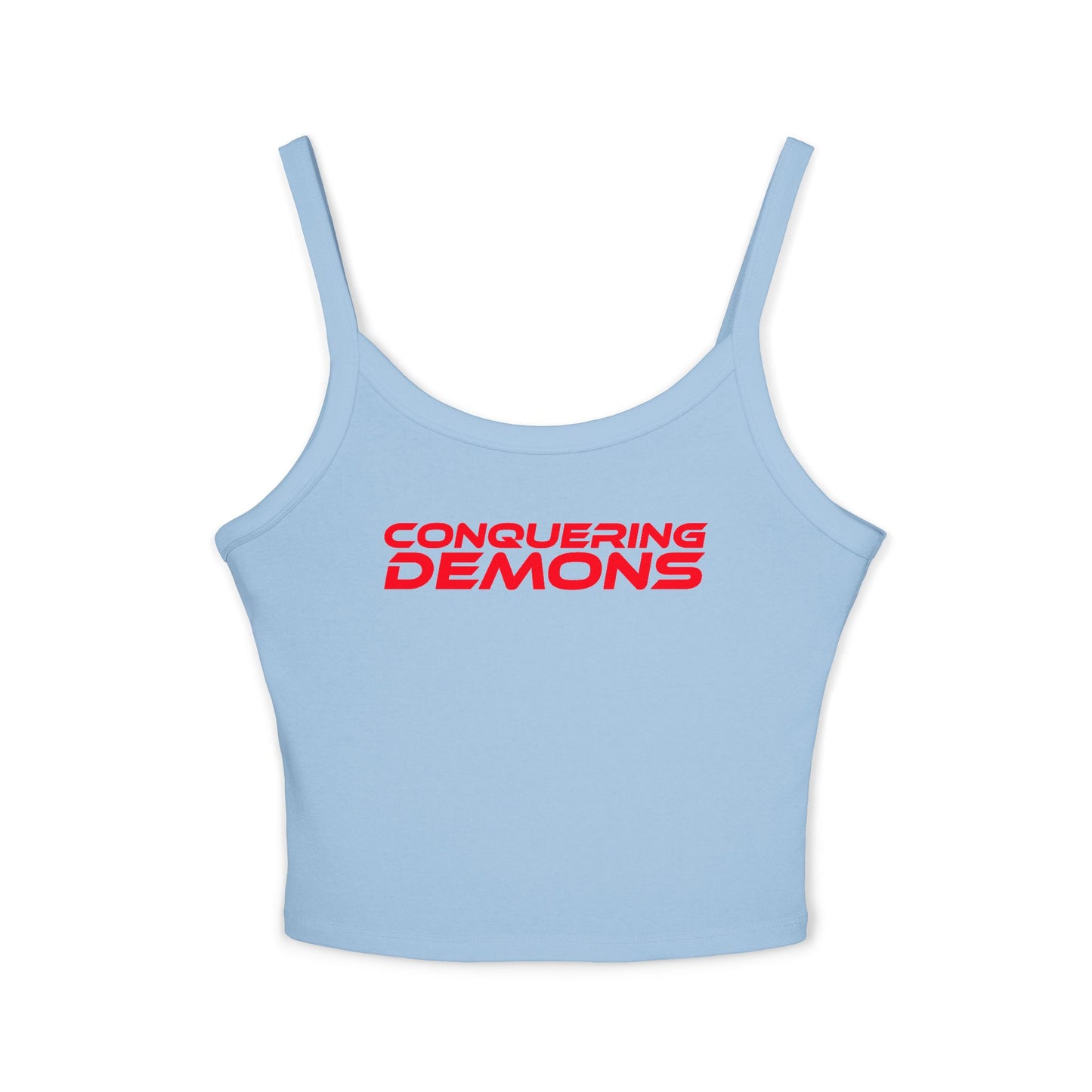 Conquering Demons - Women's Spaghetti Strap Tank Top - Motivational Workout Apparel