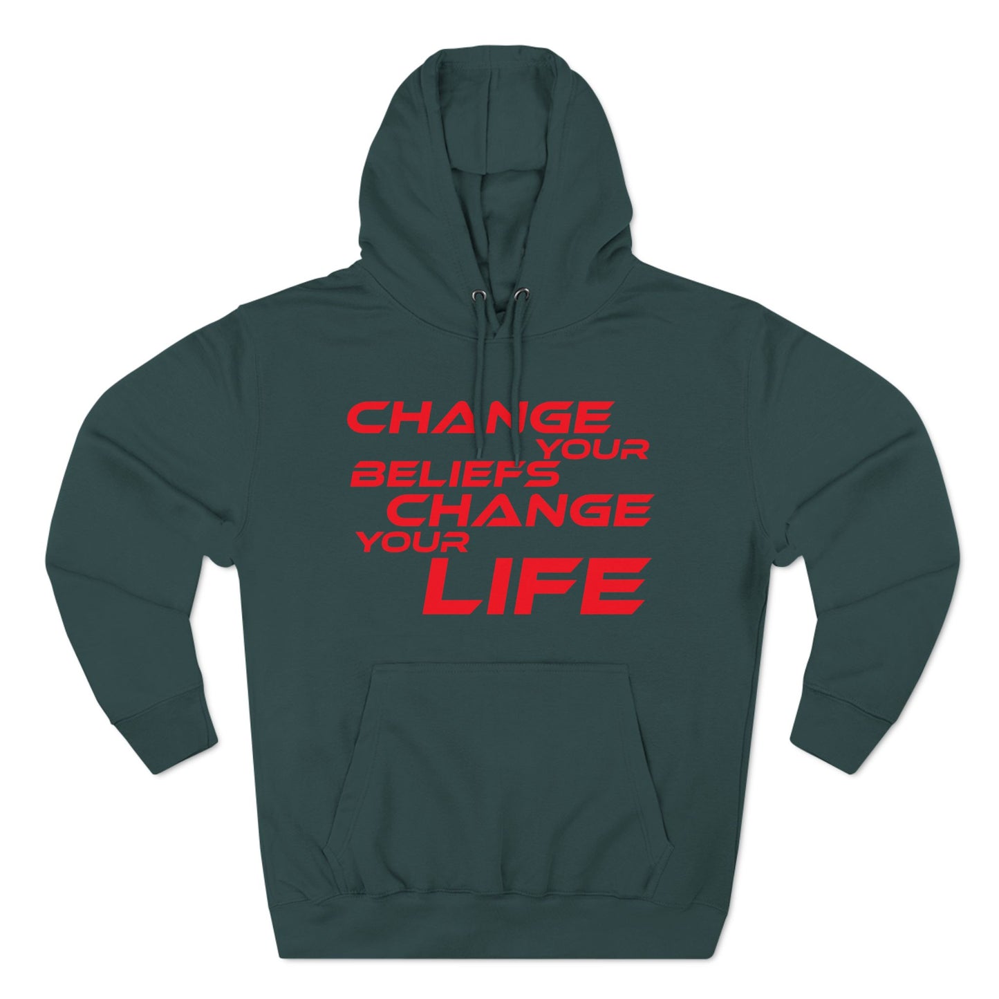 Change Your Beliefs, Change Your Life - Inspiring Fleece Hoodie - "Change Your Beliefs, Change Your Life"