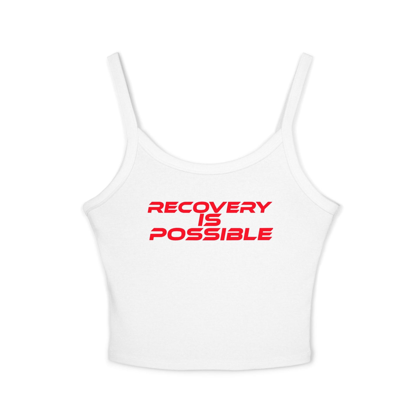 Recovery is Possible - Women's Spaghetti Strap Tank Top - Motivational Workout Wear