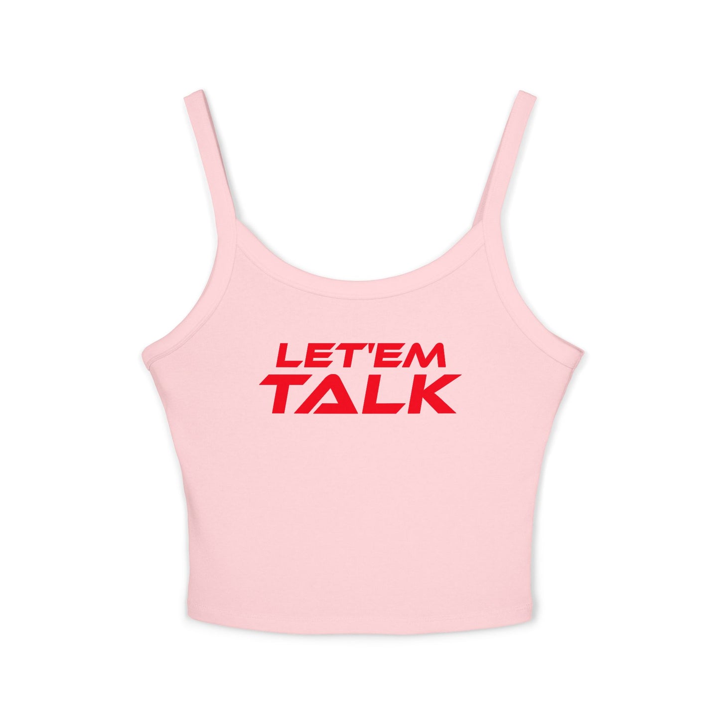 Let'em Talk - Women's Spaghetti Strap Tank Top - Casual Summer Wear