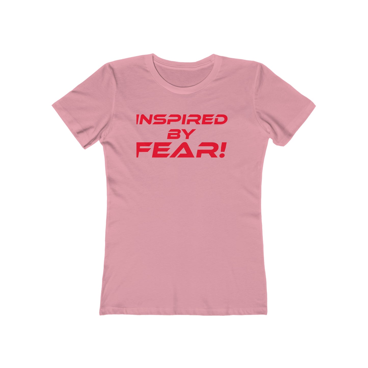 Inspired By Fear - The Boyfriend Tee for Women