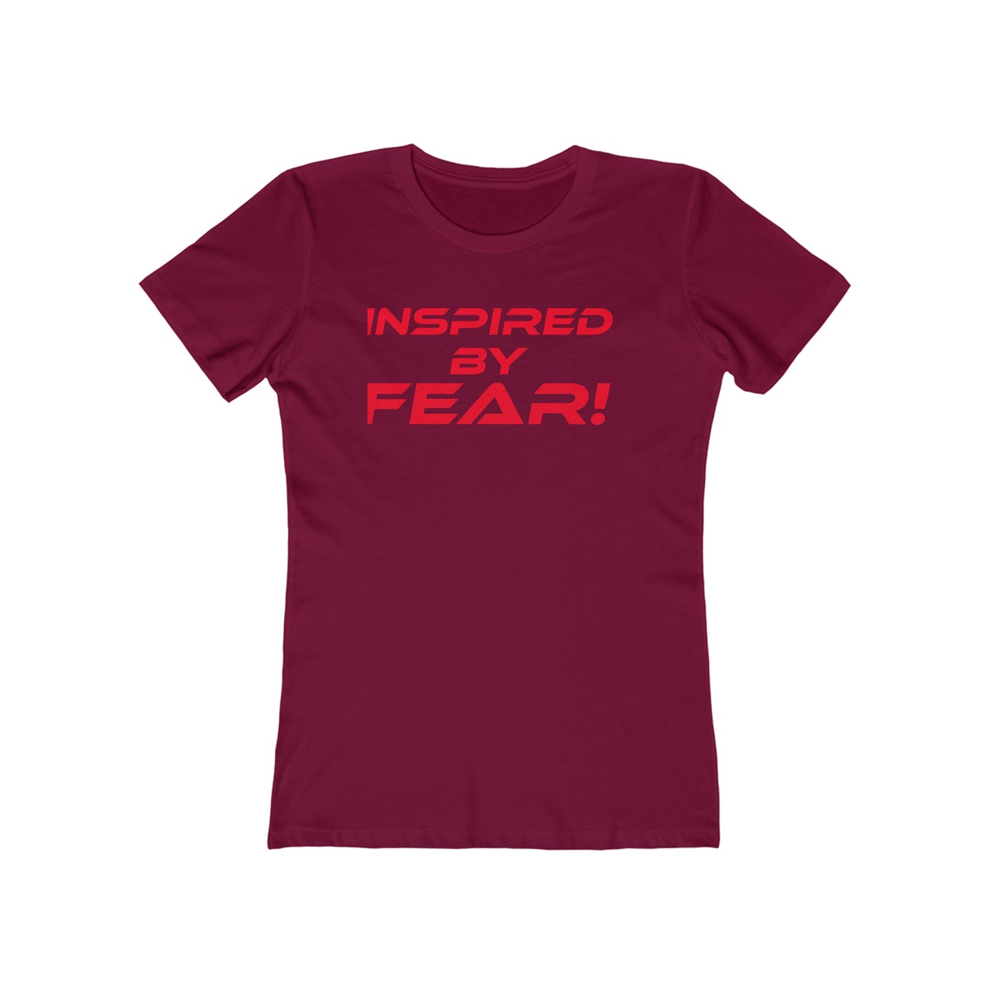 Inspired By Fear - The Boyfriend Tee for Women