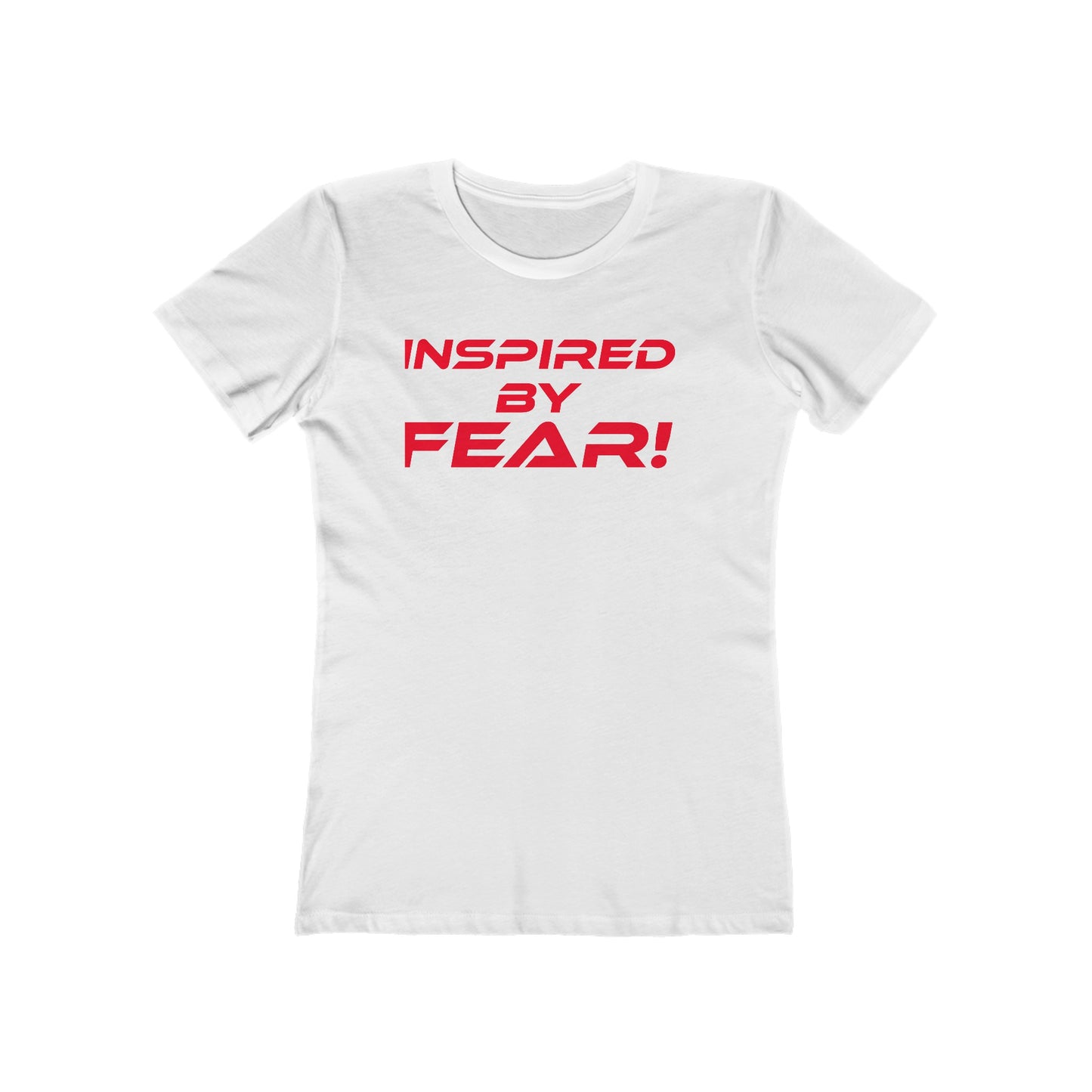 Inspired By Fear - The Boyfriend Tee for Women