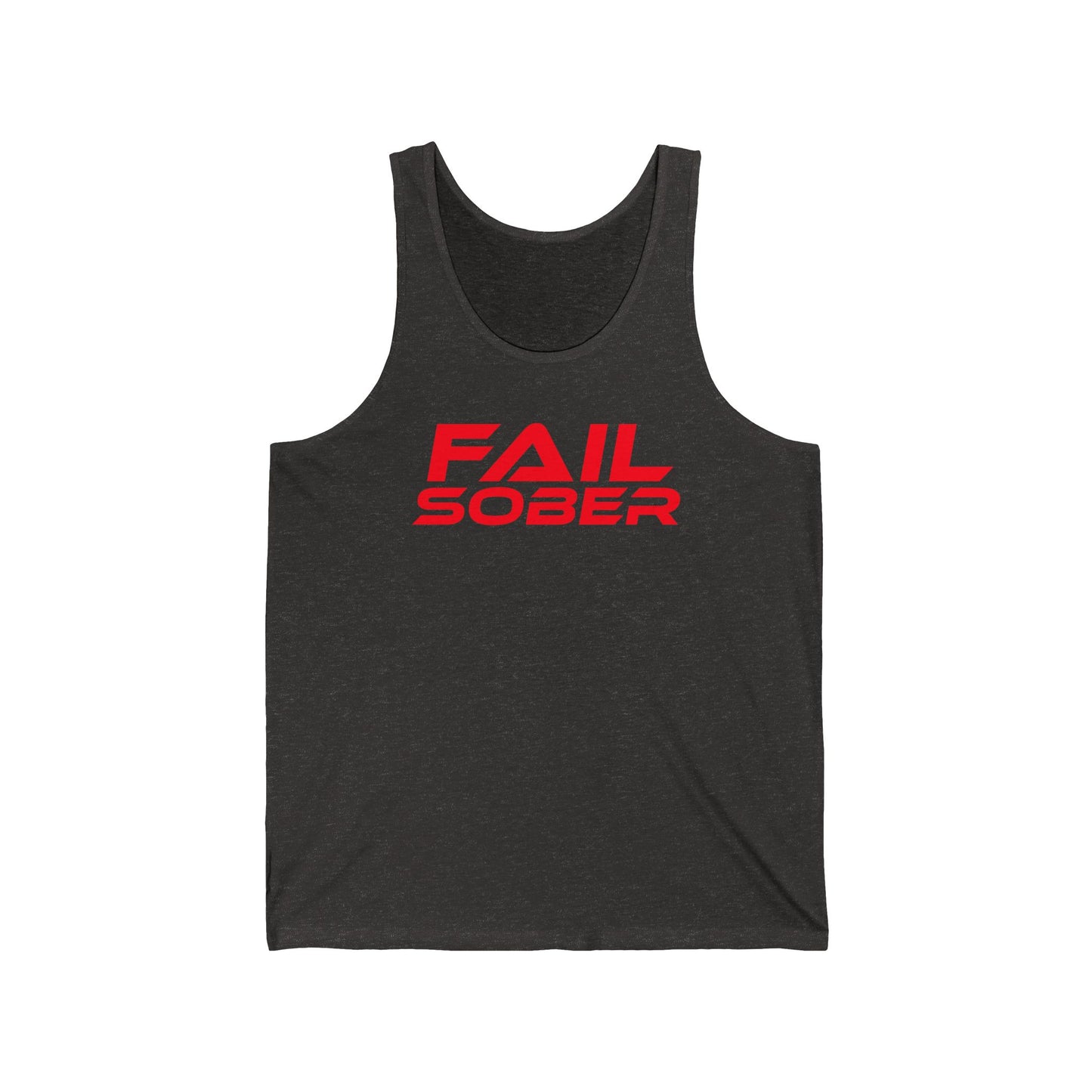 Fail Sober - Unisex Jersey Tank