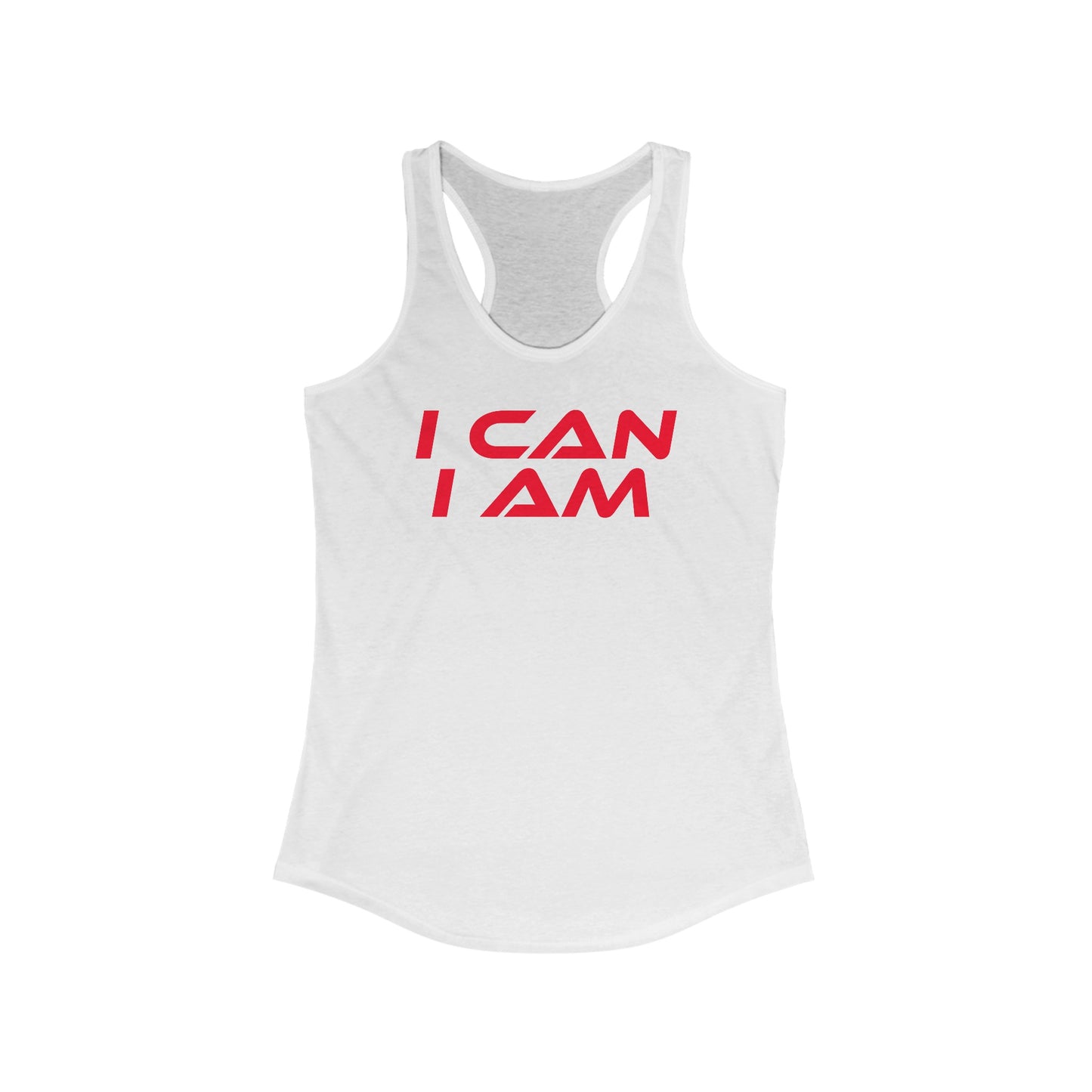 I Can, I Am - Women's Ideal Racerback Tank