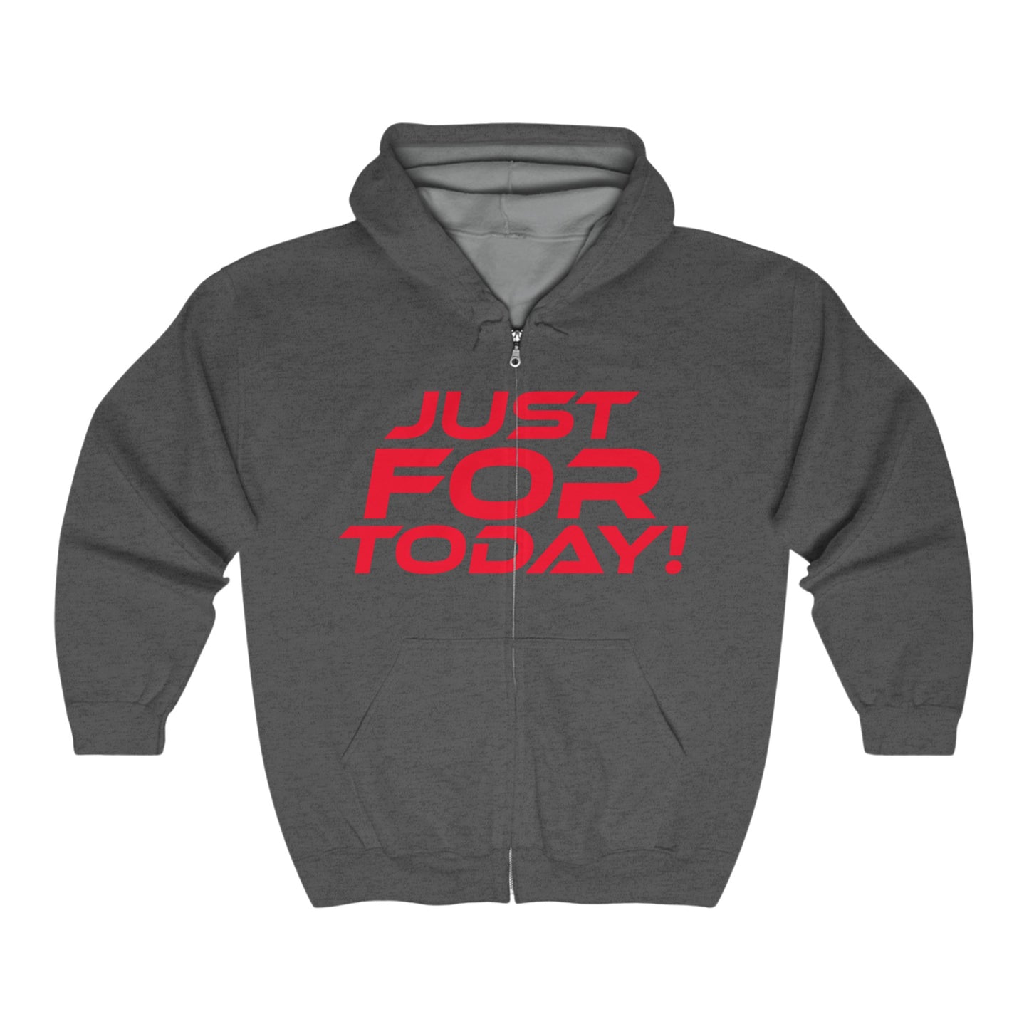 Just For Today! - Inspiration Hooded Sweatshirt – Just For Today!