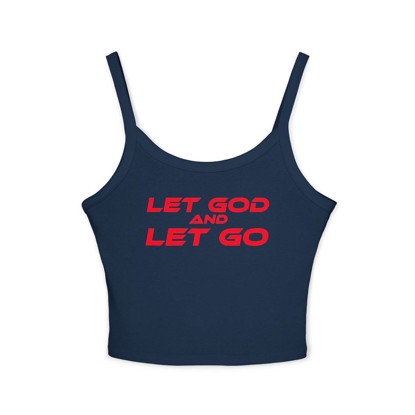 Let God and Let Go' - Inspirational Women's Spaghetti Strap Tank Top - 'Let God and Let Go'