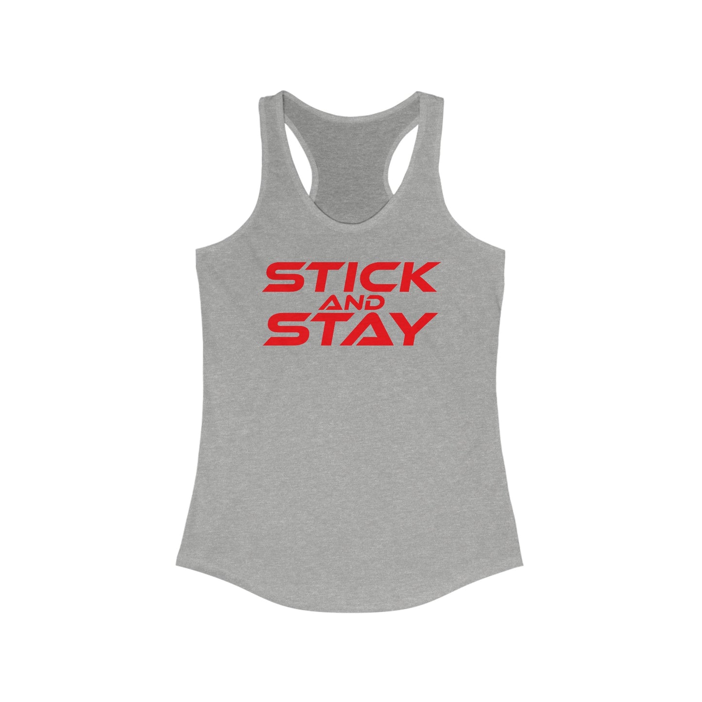 Stick And Stay - Women's Ideal Racerback Tank