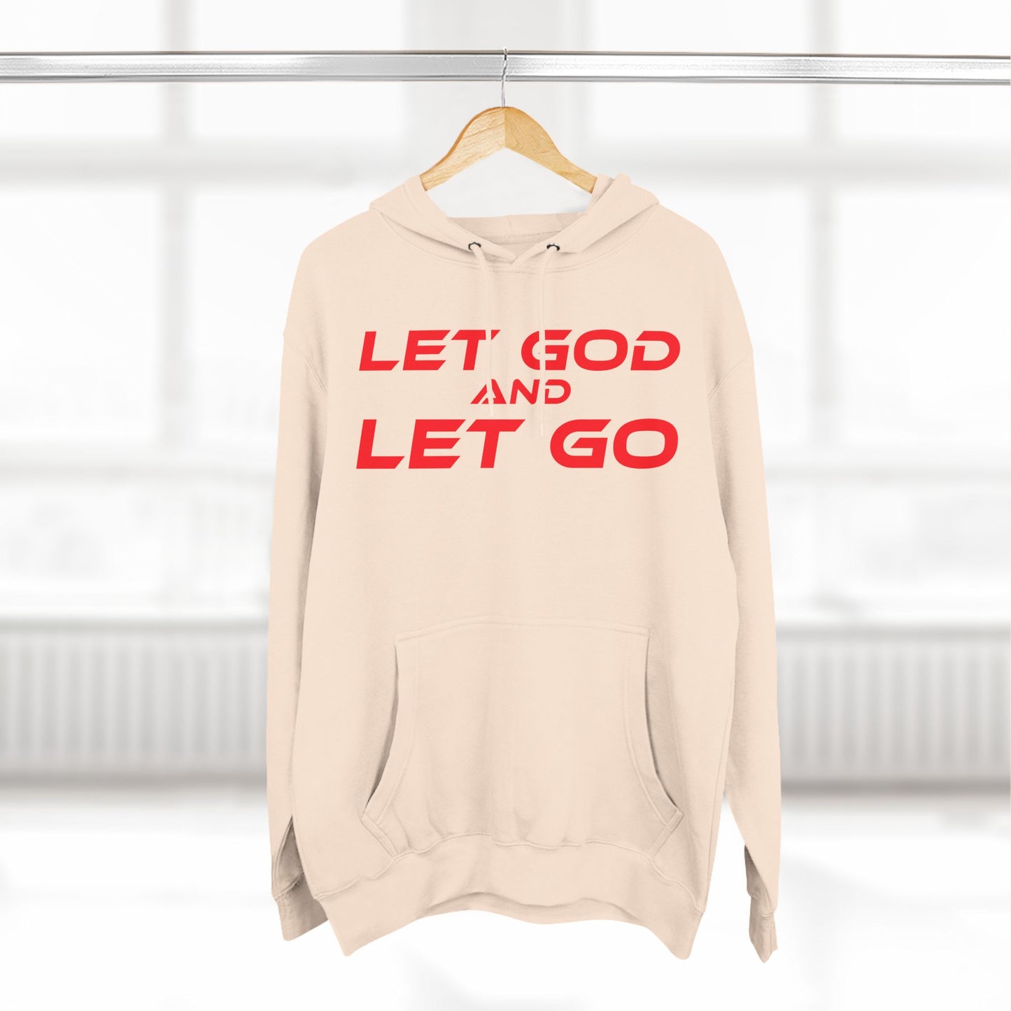 Let God, Let Go - Three-Panel Fleece Hoodie