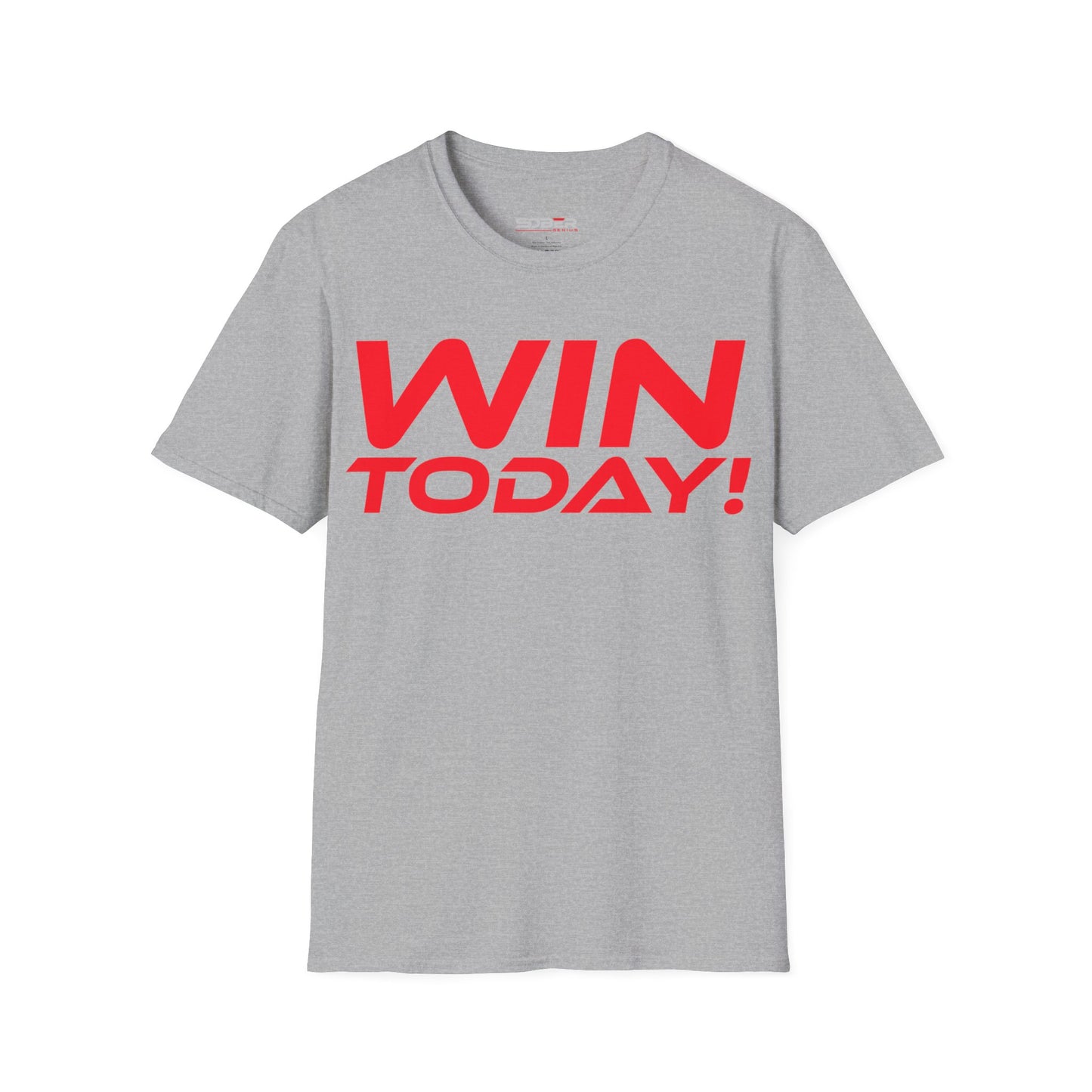 Win Today - Unisex Softstyle T-Shirt