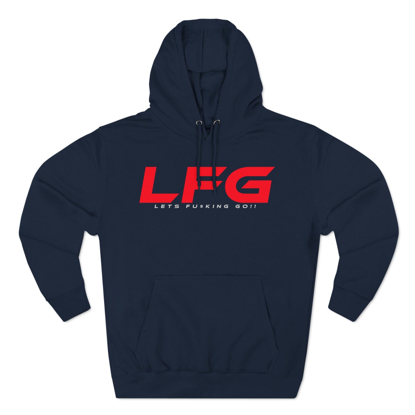 LFG - Motivational Fleece Hoodie - 'LET'S F***ING GO!'