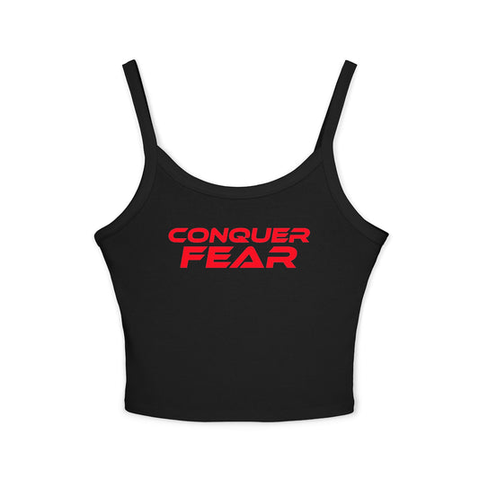 Conquer Fear - Women's Spaghetti Strap Tank Top - Motivational Fitness Apparel