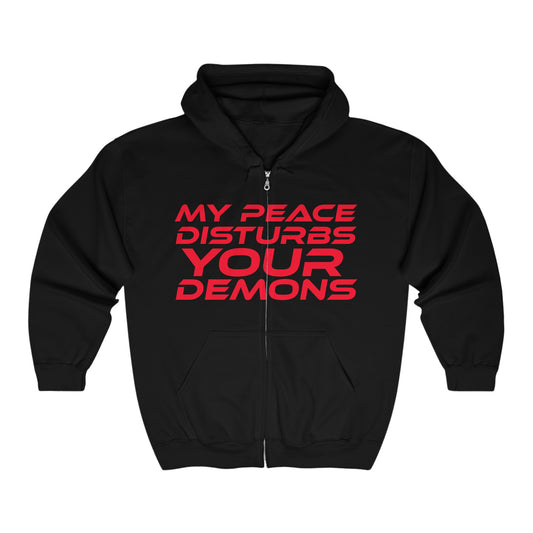 My Peace Disturbs Your Demons - Unisex Heavy Blend™ Full Zip Hooded Sweatshirt