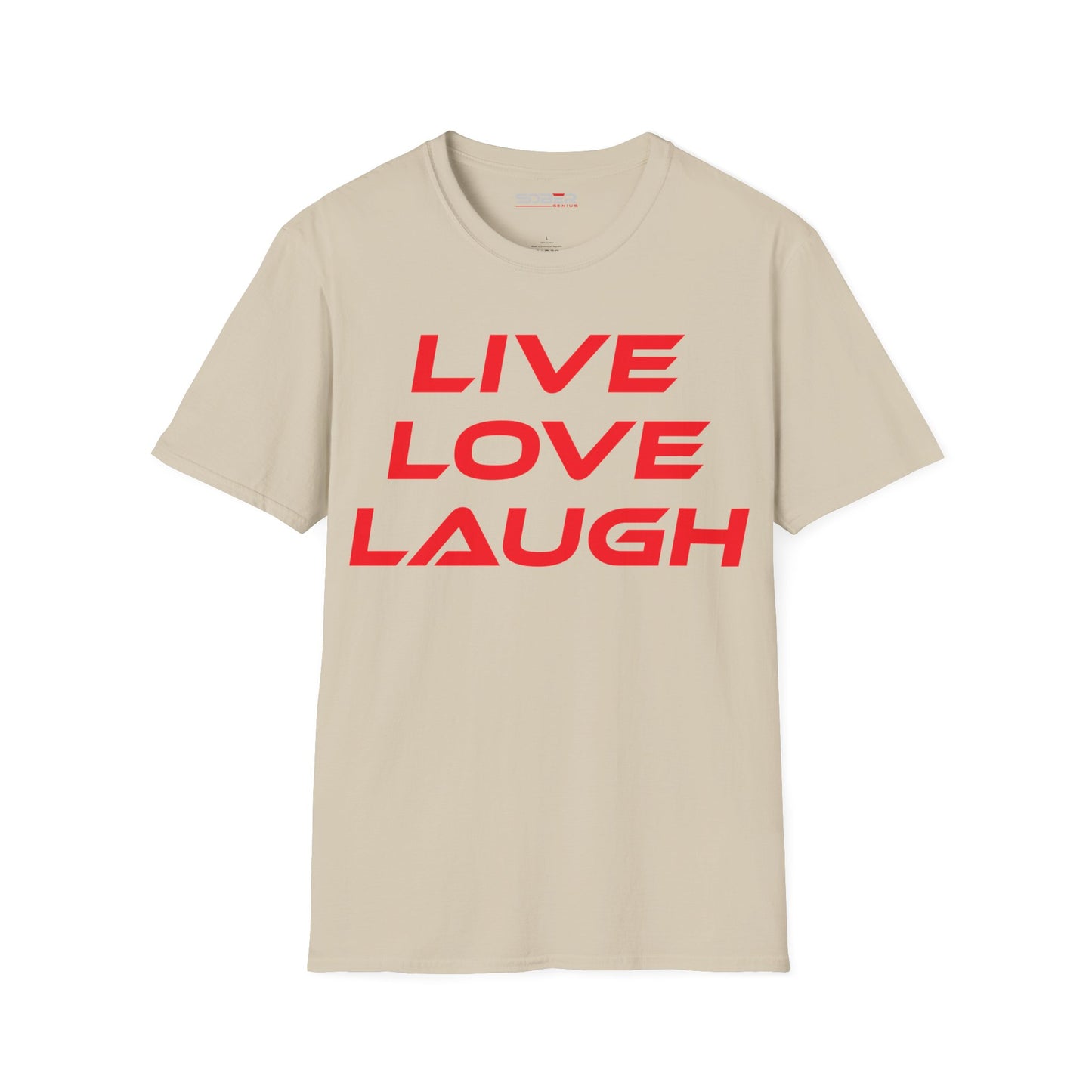 Live Love Laugh - Unisex Softstyle T-Shirt