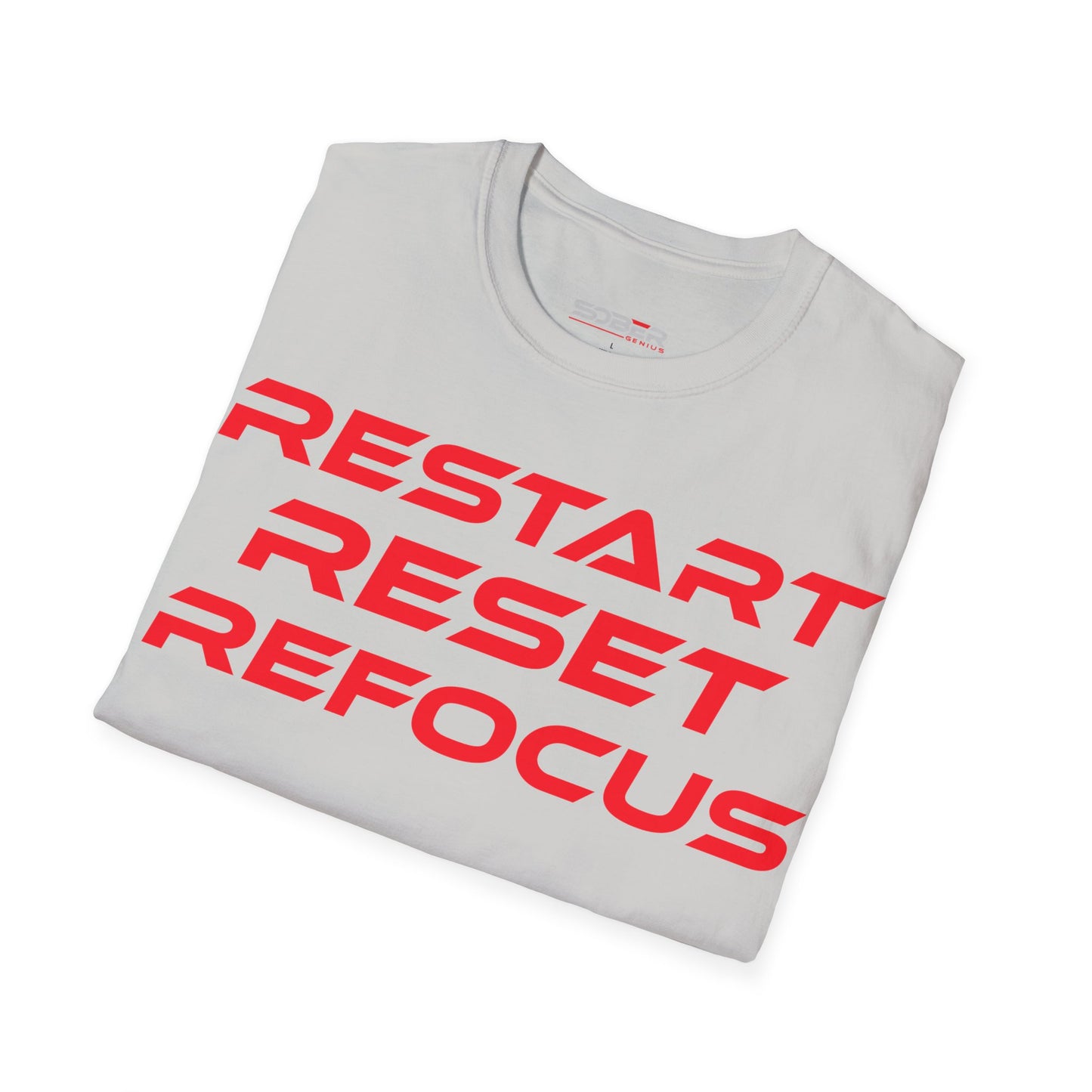 Restart, Reset, Refocus - Motivational Unisex Softstyle T-Shirt - 'Restart, Reset, Refocus' - Perfect for Self-Care and Mindfulness